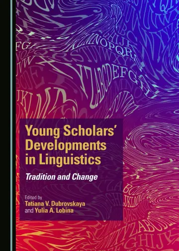 Cover of Young Scholars' Developments in Linguistics