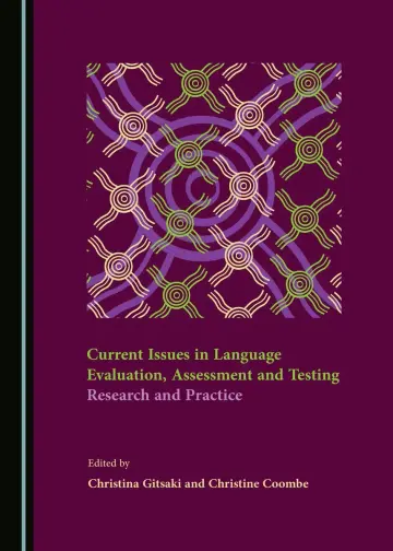 Cover of Current Issues in Language Evaluation, Assessment and Testing
