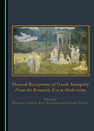Cover of Musical Receptions of Greek Antiquity