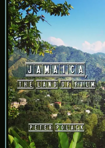 Cover of Jamaica, the Land of Film