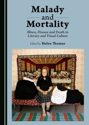Cover of Malady and Mortality