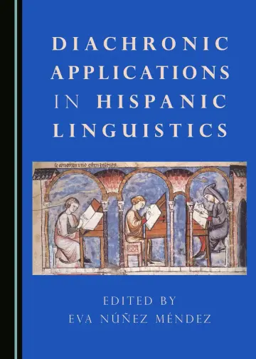 Cover of Diachronic Applications in Hispanic Linguistics