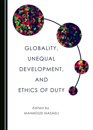 Cover of Globality, Unequal Development, and Ethics of Duty
