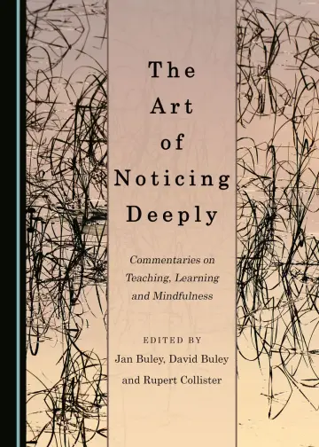 Cover of The Art of Noticing Deeply