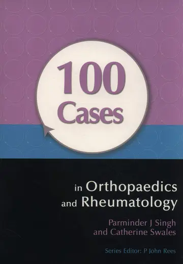 Cover of 100 Cases in Orthopaedics and Rheumatology