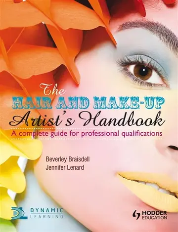 Cover of The Hair and Make-up Artist's Handbook A Complete Guide for Professional Qualifications