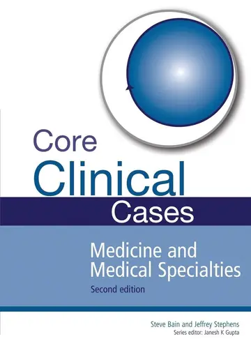 Cover of Core Clinical Cases in Medicine and Medical Specialties Second Edition