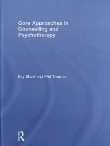 Cover of Core Approaches in Counselling and Psychotherapy