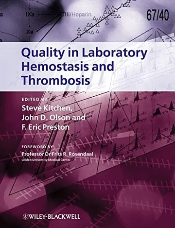Cover of Quality in Laboratory Hemostasis and Thrombosis