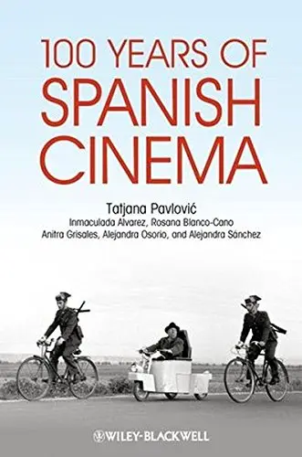 Cover of 100 Years of Spanish Cinema