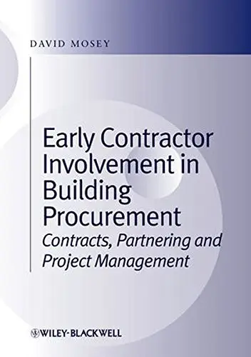 Cover of Early Contractor Involvement in Building Procurement