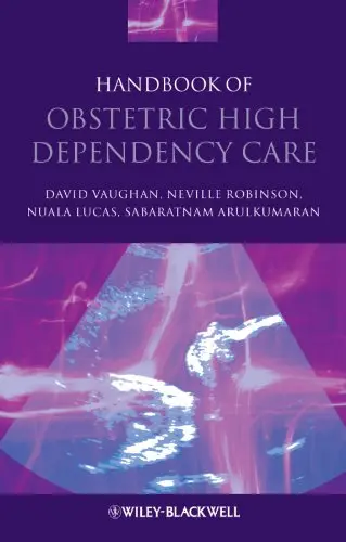 Cover of Handbook of Obstetric High Dependency Care