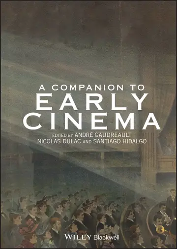 Cover of A Companion to Early Cinema