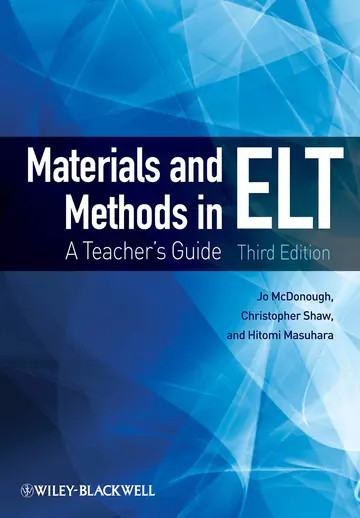 Cover of Materials and Methods in ELT - A Teacher's Guide