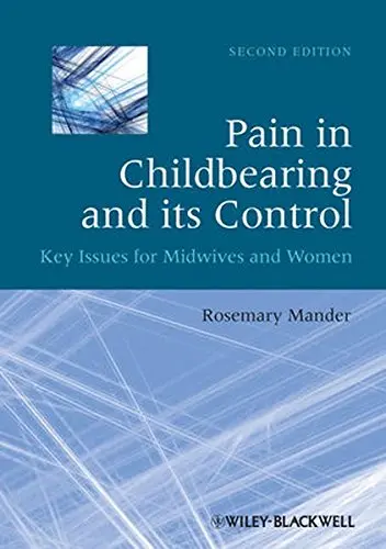 Cover of Pain in Childbearing and its Control