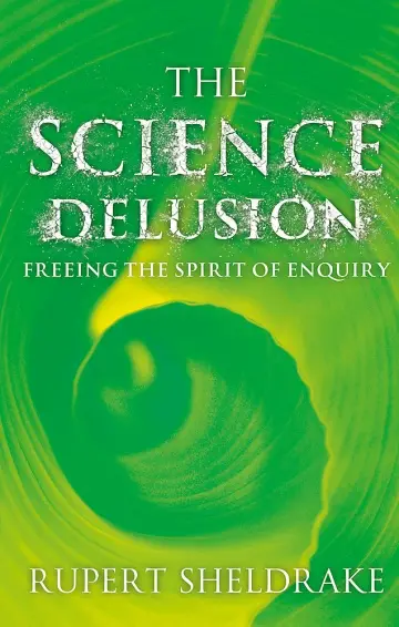 Cover of The Science Delusion