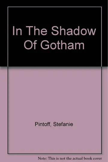Cover of In the Shadow of Gotham