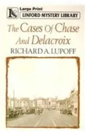 Cover of The Cases of Chase and Delacroix