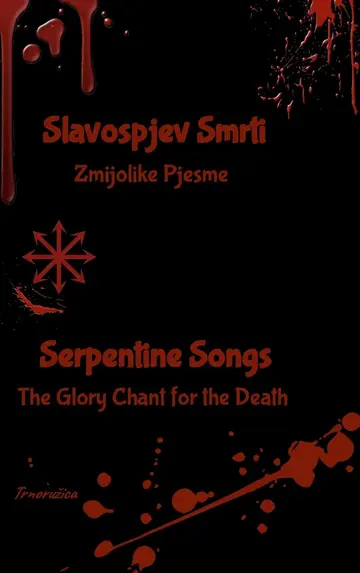 Cover of Slavospjev Smrti (Zmijolike Pjesme) - Serpentine Songs