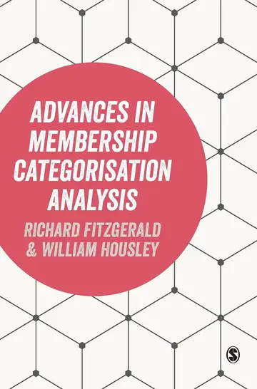Cover of Advances in Membership Categorisation Analysis