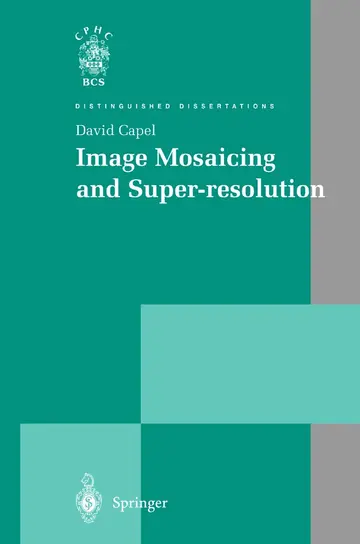 Cover of Image Mosaicing and Super-resolution
