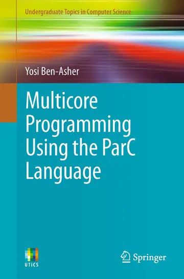 Cover of Issues in Multicore Programming Using the Parc Language