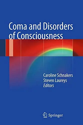 Cover of Coma and Disorders of Consciousness