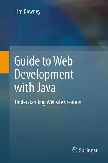 Cover of Guide to Web Development with Java