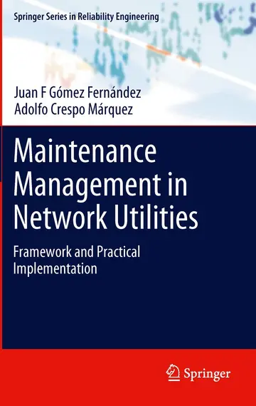 Cover of Maintenance Management in Network Utilities