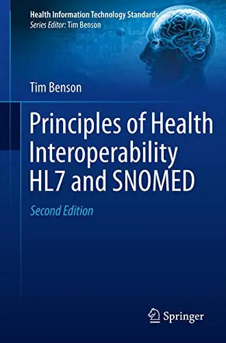 Cover of Principles of Health Interoperability Hl7 and Snomed