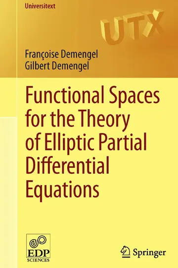 Cover of Functional Spaces for the Theory of Elliptic Partial Differential Equations