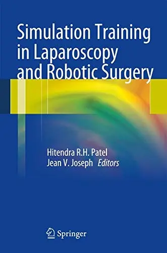 Cover of Simulation Training in Laparoscopy and Robotic Surgery