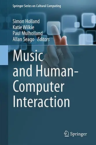 Cover of Music and Human-Computer Interaction