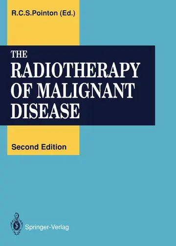 Cover of The Radiotherapy of Malignant Disease