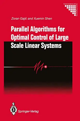Cover of Parallel Algorithms for Optimal Control of Large Scale Linear Systems