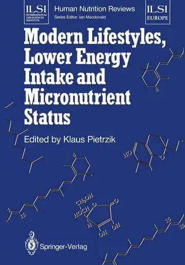 Cover of Modern Lifestyles, Lower Energy Intake and Micronutrient Status