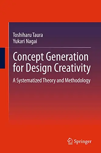 Cover of Concept Generation for Design Creativity