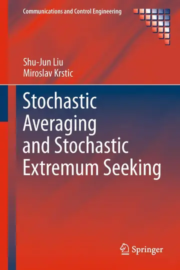 Cover of Stochastic Averaging and Stochastic Extremum Seeking