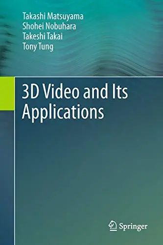 Cover of 3D Video and Its Applications