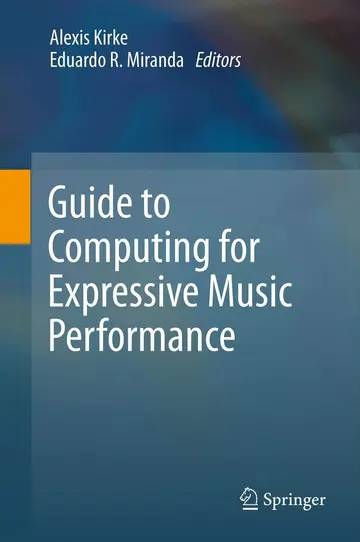 Cover of Guide to Computing for Expressive Music Performance