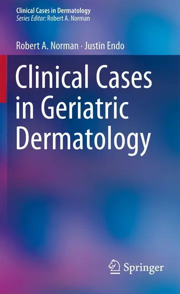 Cover of Clinical Cases in Geriatric Dermatology
