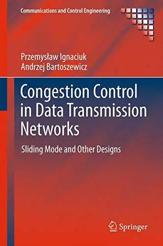 Cover of Congestion Control in Data Transmission Networks