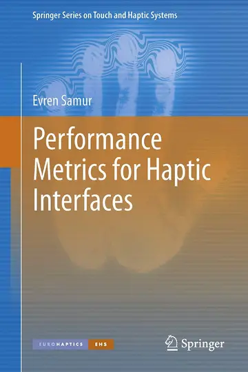 Cover of Performance Metrics for Haptic Interfaces