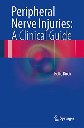Cover of Peripheral Nerve Injuries