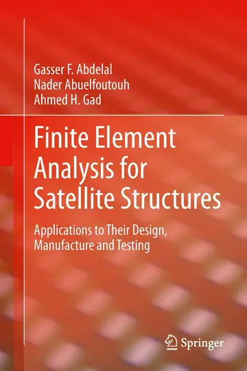 Cover of Finite Element Analysis for Satellite Structures
