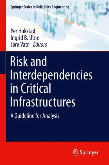 Cover of Risk and Interdependencies in Critical Infrastructures