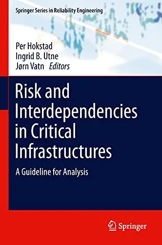 Cover of Risk and Interdependencies in Critical Infrastructures