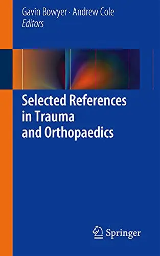 Cover of Selected References in Trauma and Orthopaedics