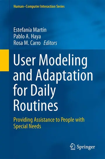 Cover of User Modeling and Adaptation for Daily Routines