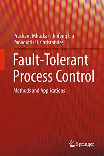 Cover of Fault-Tolerant Process Control